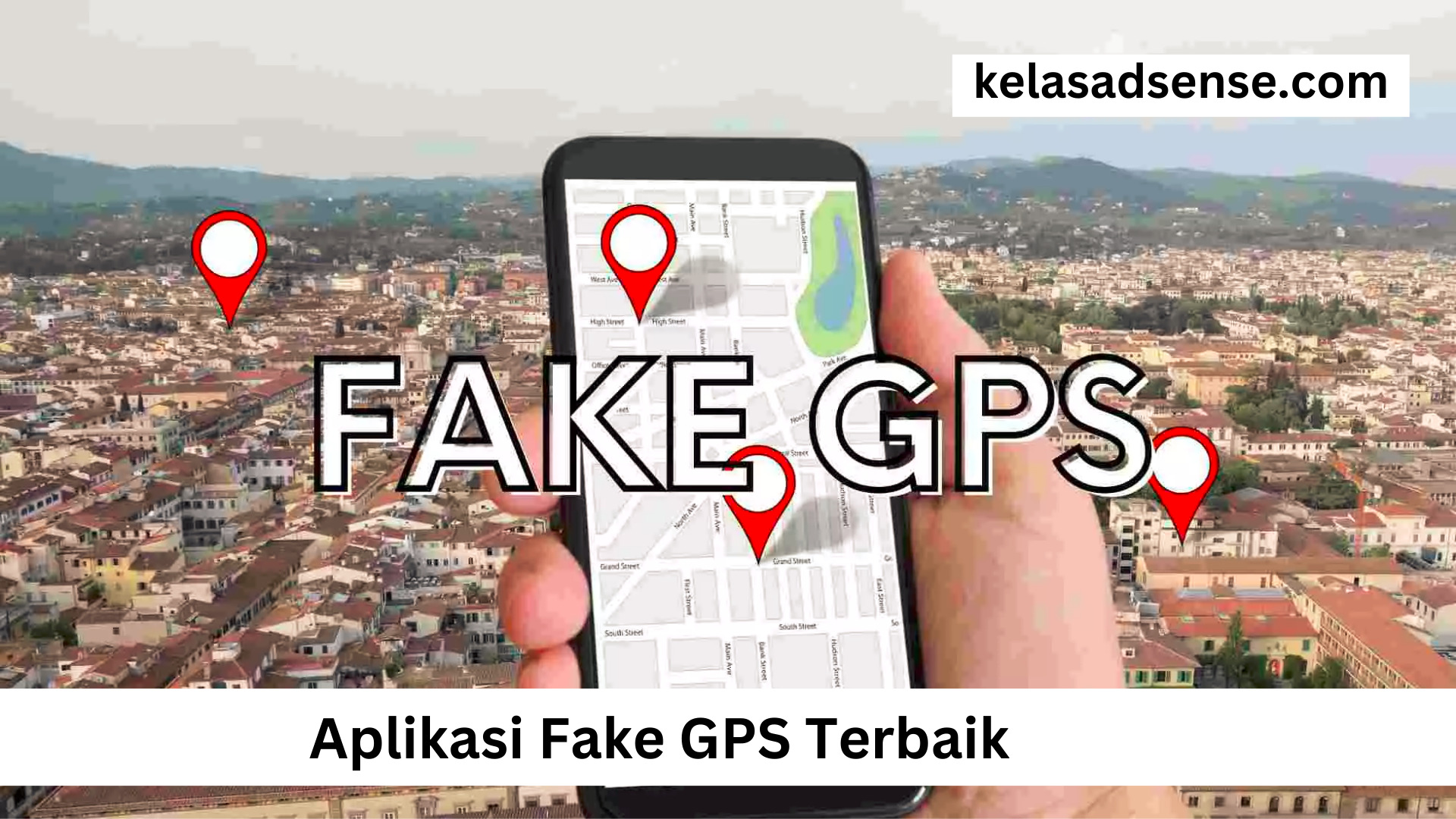 Aplikasi Fake GPS Terbaik