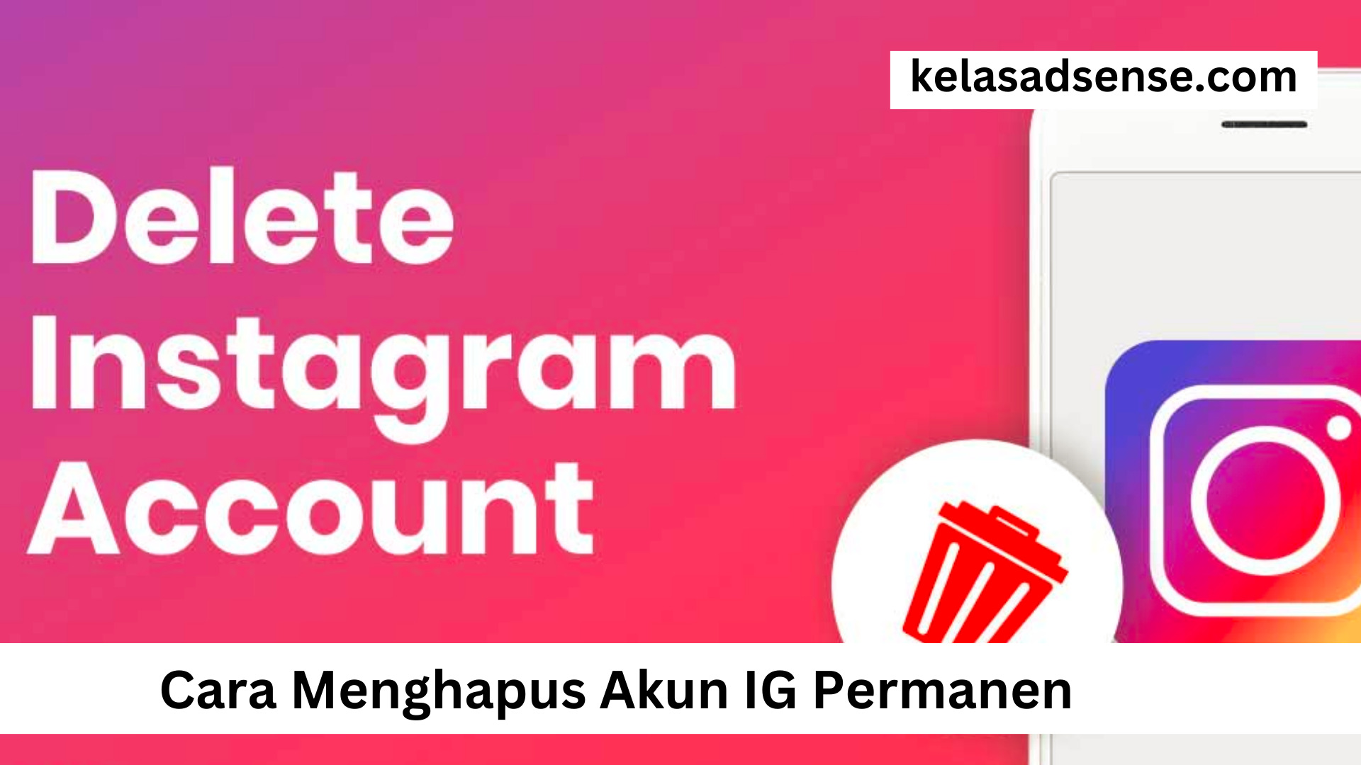 Cara Menghapus Akun IG Permanen