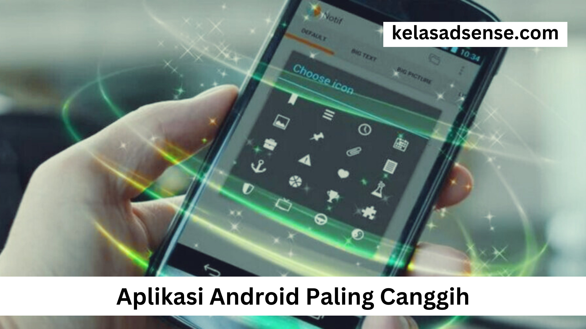 Aplikasi Android Paling Canggih