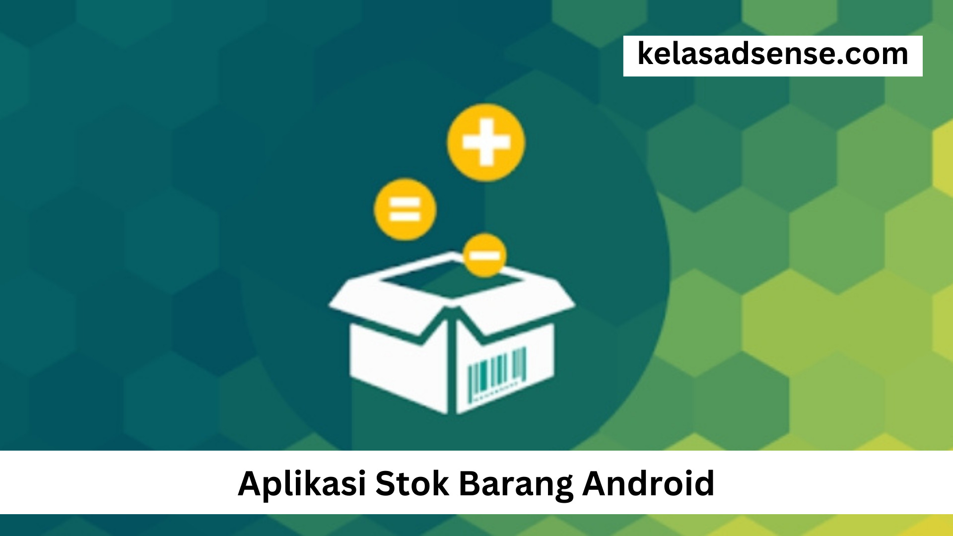 Aplikasi Stok Barang Android