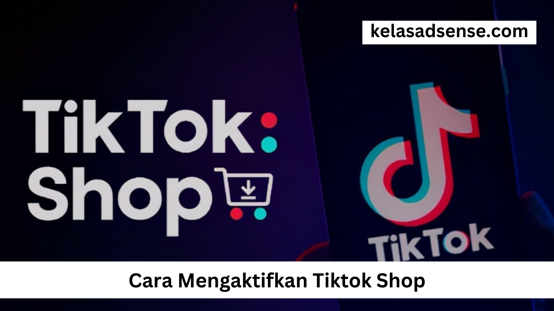 Cara Mengaktifkan Tiktok Shop