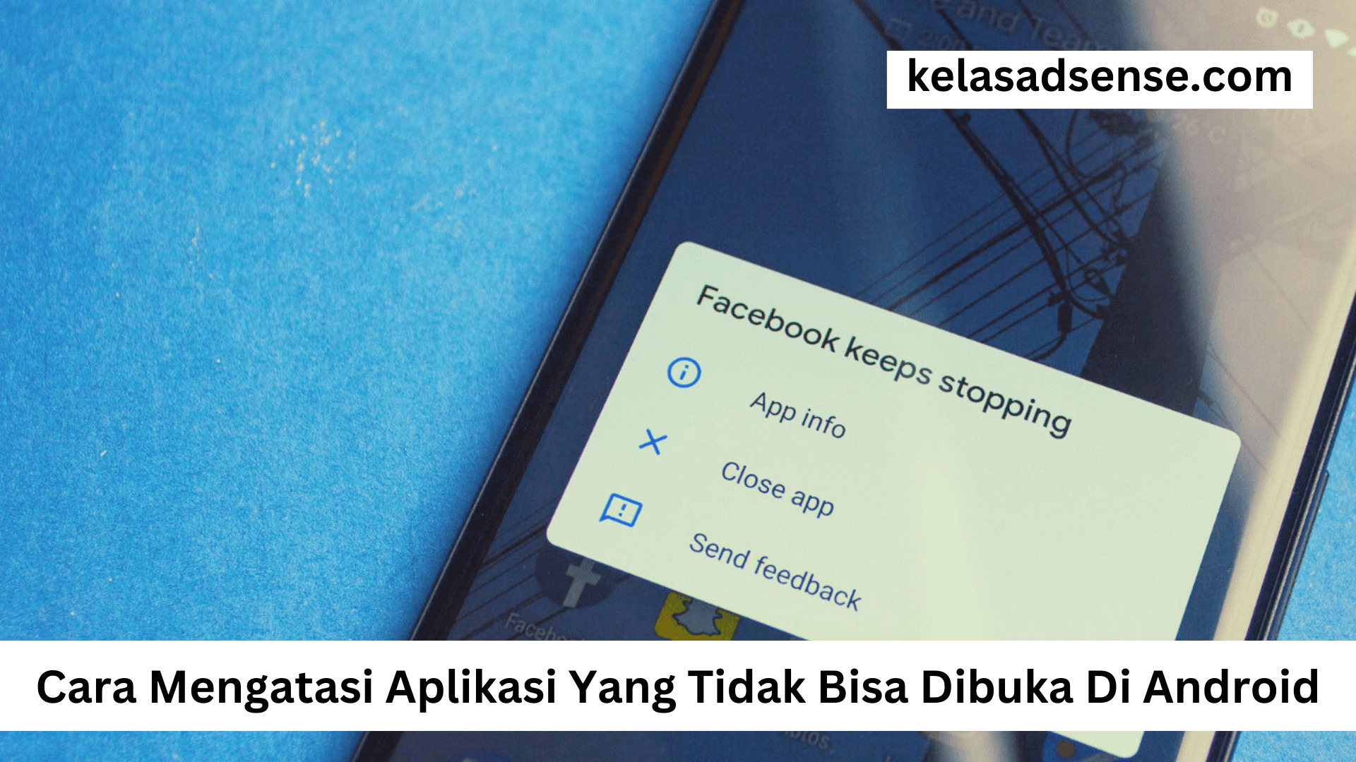 Cara Mengatasi Aplikasi Yang Tidak Bisa Dibuka Di Android