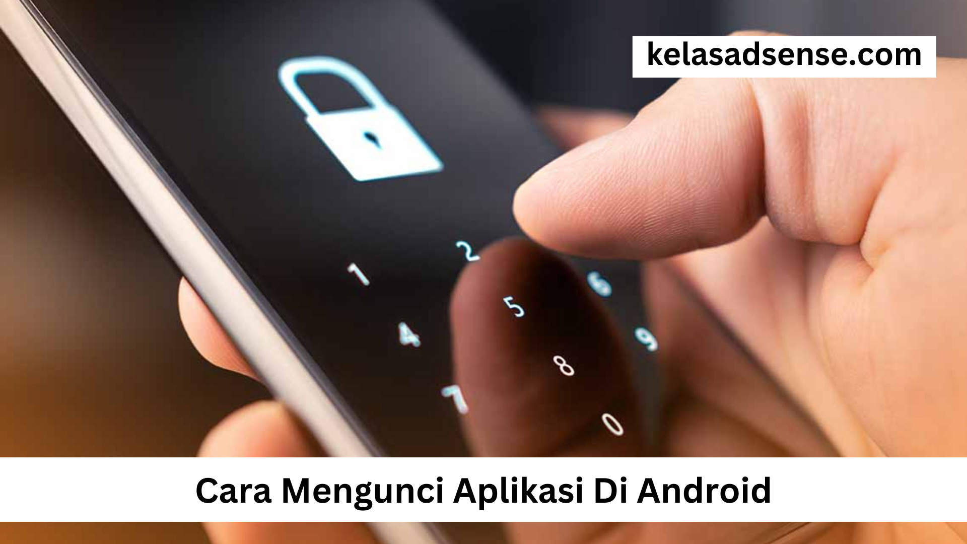 Cara Mengunci Aplikasi Di Android